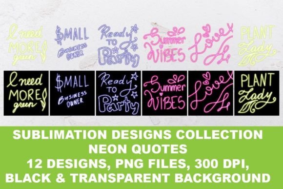 Download Sublimation Neon Quote Designs, PNG File - Quote designs Collection